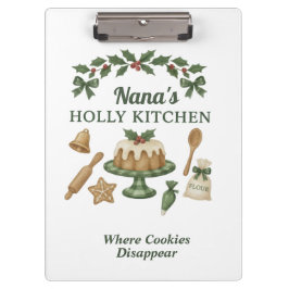 Nana's Holly Kitchen — Persoonlijke Kerstclipboard Klembord