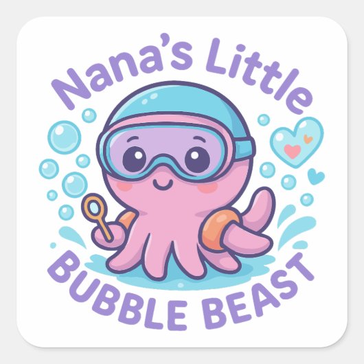 Nana's Little Bubble Beast Schattige Octopus Vierkante Sticker (Voorkant)