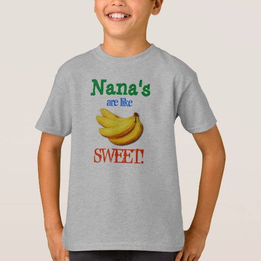 Nana's zijn net als Bananas SWEET Tshirt (Voorkant)