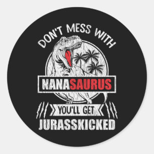 Nanasaurus Dinosaur Cadeau Voor Nana En Oma Ronde Sticker
