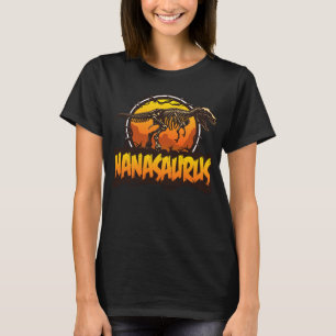 Nanasaurus Funny T Rex Dinosaur Nana Saurus Famili T-shirt
