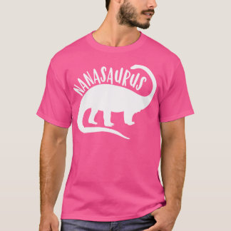 Nanasaurus Nana T Shirt Saurus Dinosaur