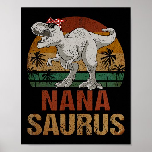 Nanasaurus t Rex Dinosaurus Nana Saurus Moederdag Poster (Voorkant)