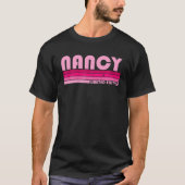 NANCY Name Personalized Retro  80S 90S Birt T-shirt (Voorkant)