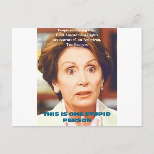 NANCY PELOSI- ÉÉN STUPID-PERSOON BRIEFKAART (Voorkant)