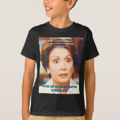 NANCY PELOSI- ÉÉN STUPID-PERSOON T-SHIRT (Voorkant)