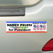 NANCY PELOSI FOR PRESIDENT in 2020 - Bumpersticker (Op auto)