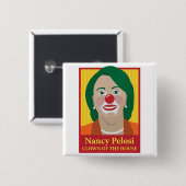 Nancy Pelosi is een clown Vierkante Button 5,1 Cm (Voorkant /achterkant)