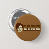 Nancy Pelosi is een leugenaar Ronde Button 5,7 Cm (Voorkant /achterkant)