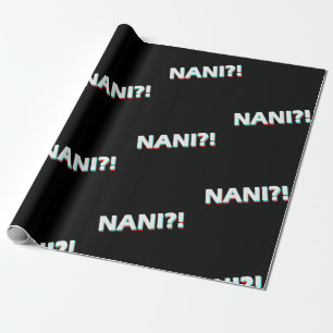 Nani? Funny Anime Lover Fan Gift Cadeaupapier