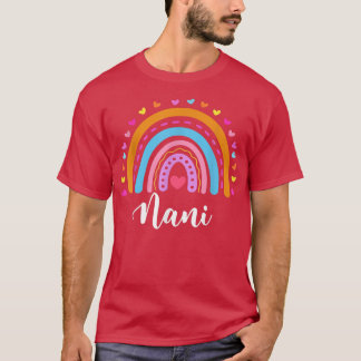 Nani Gifts for Grandma Cute Nani Rainbow Mothers D T-shirt