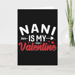 Nani is mijn Valentijn Grappige Valentijnsdag Kaart