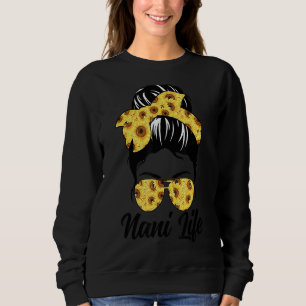 Nani Life Messy Bun Hair Funny Sunflower Trui