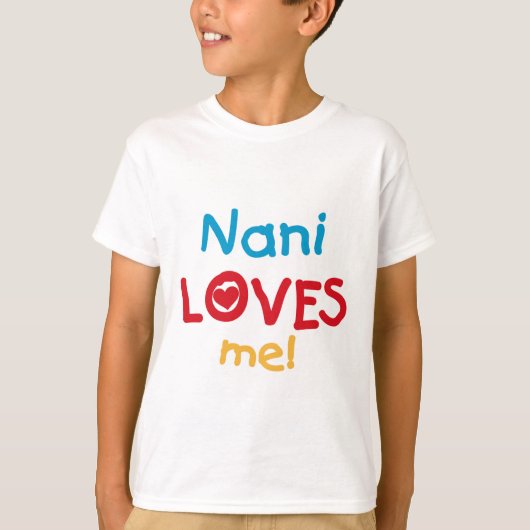 Nani Loves Me T-shirts en geschenken (Voorkant)