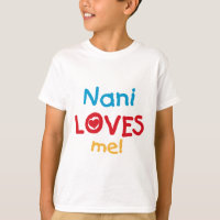 Nani Loves Me T-shirts en geschenken