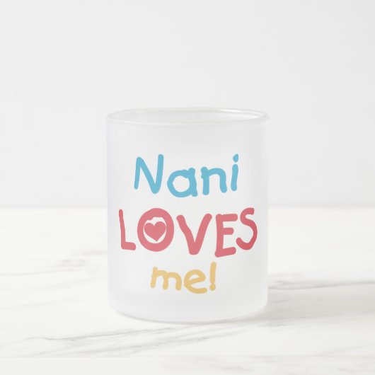 Nani Loves Me T-shirts en geschenken Matglas Koffiemok (Center)