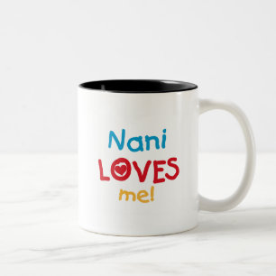 Nani Loves Me T-shirts en geschenken Tweekleurige Koffiemok