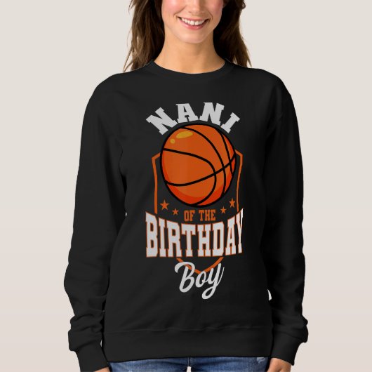 Nani of the Birthday Boy Basketball Theme Bday Par Trui (Voorkant)