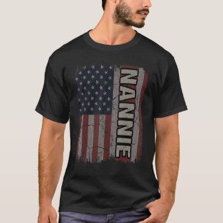 Nannie American Flag  Moederdag 4th of J T-shirt
