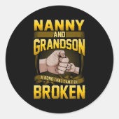 Nanny And Grandson A Bond That Can't Be Broken Shi Ronde Sticker (Voorkant)