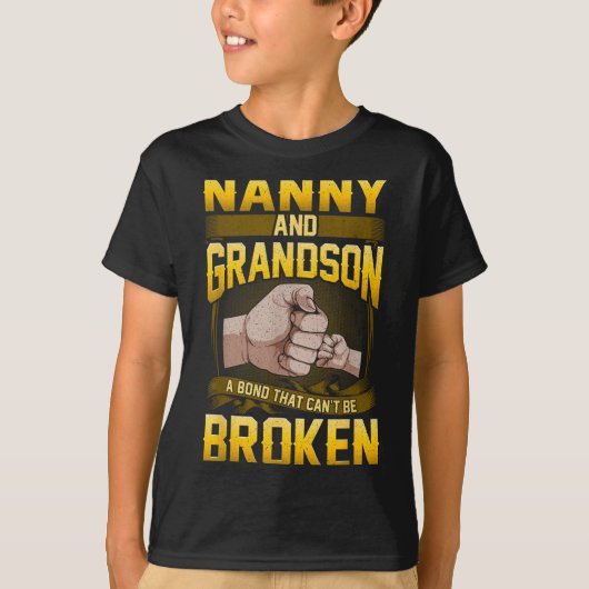 Nanny And Grandson A Bond That Can't Be Broken Shi T-shirt (Voorkant)