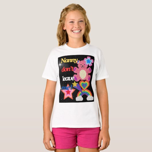 Nanny, laat me niet ! t-shirt (Voorkant volledig)