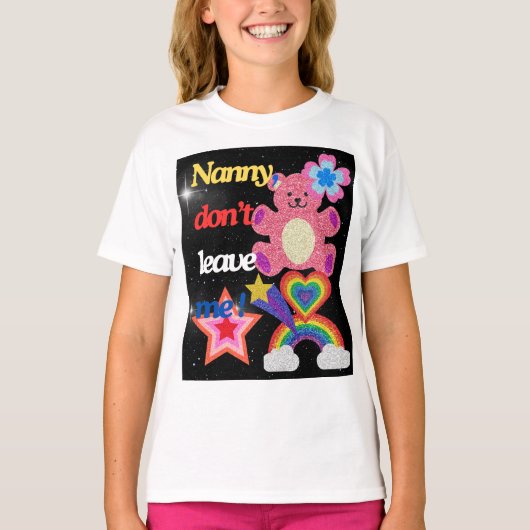 Nanny, laat me niet ! t-shirt (Voorkant)