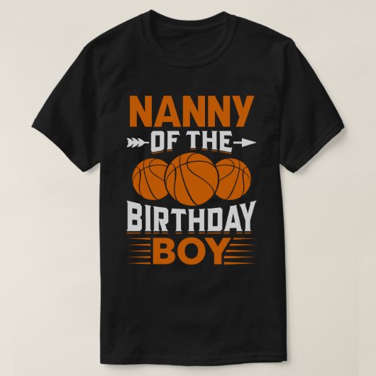 NANNY of the Birthday Boy Basketball T-shirt (Design voorkant)