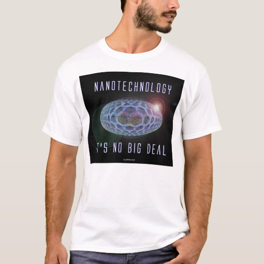 Nanotechnologie. Geen grote deal (2) T-shirt (Voorkant)