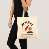 NaNoWriMo KOOP ME KOFFIE Auteur Tote Bag (Voorkant (product))