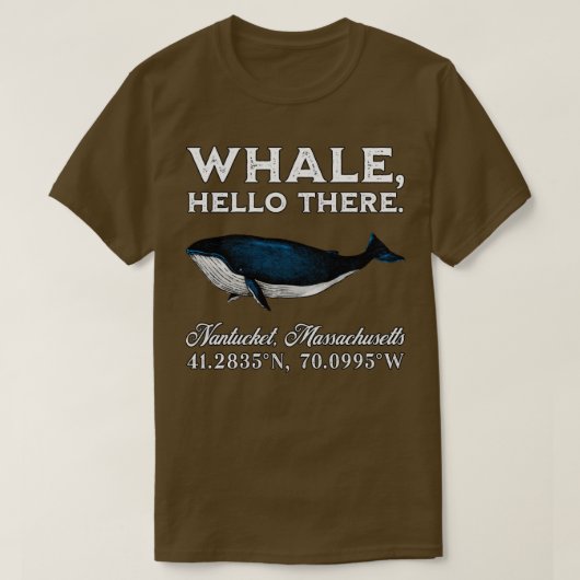 Nantucket Massachusets Walvis Hallo Daar Coördinat T-shirt (Design voorkant)