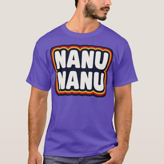 Nanu Nanu T-shirt (Voorkant)