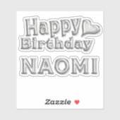 Naomi Happy Birthday silver Aufkleber Sticker (Vel)