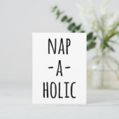 Nap-A-Holic Funny Quote Briefkaart (Staand voorkant)
