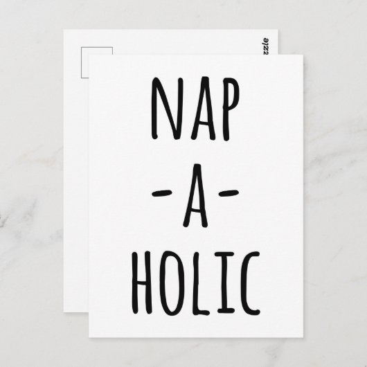 Nap-A-Holic Funny Quote Briefkaart (Voorkant / Achterkant)