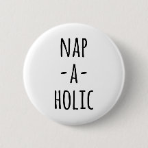 Nap-A-Holic Funny Quote