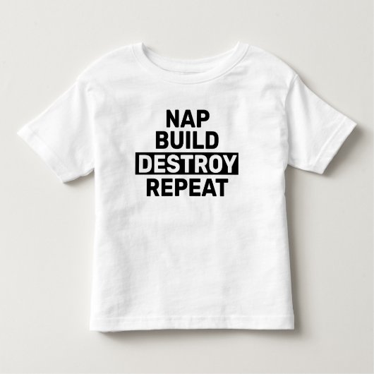 Nap Build Destroy Repeteren Kinder Shirts (Voorkant)