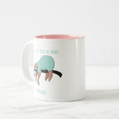 Nap de hele dag, slaap de hele nacht Mok (Voorkant links)