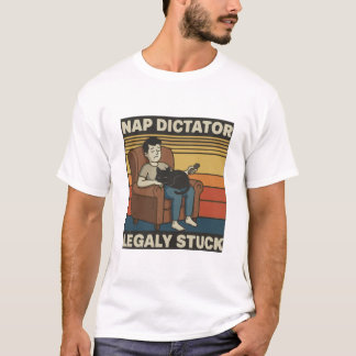 Nap Dictator T-shirt