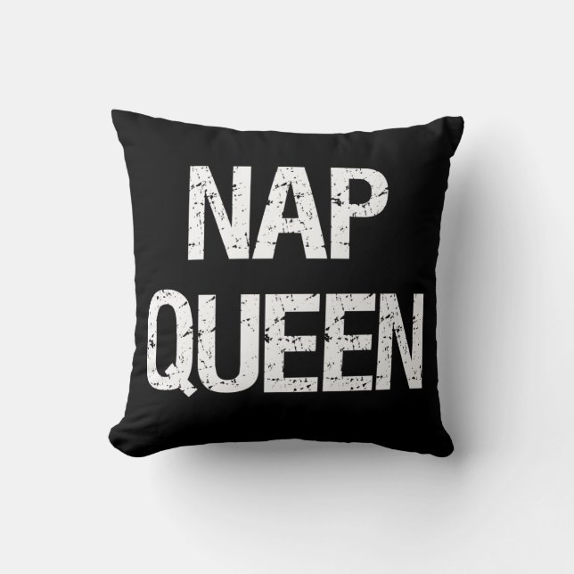 Nap Queen grappig gezegde Kussen (Voorkant)
