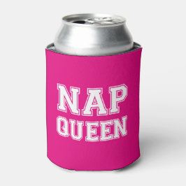 Nap Queen grappig gezegde soda bierkoeler