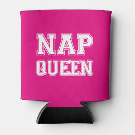 Nap Queen grappig gezegde soda bierkoeler