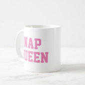 Nap Queen Mok | Funny & Humor Quote Slogan Mok (Voorkant links)