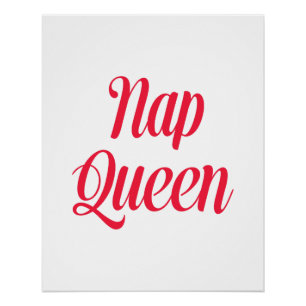 Nap Queen Pink Cherry Red Perfect Poster