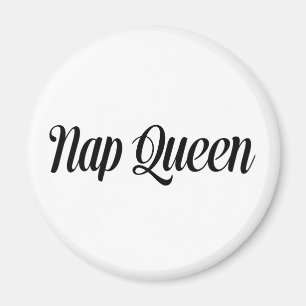 Nap Queen Typografie Magneet