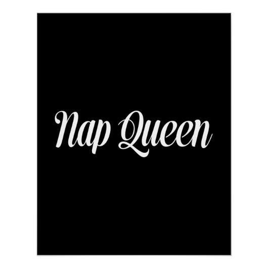 Nap Queen Typografie Perfect Poster (Voorkant)