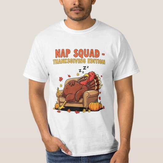 Nap Squad Funny Thanksgiving Turkey Design T-shirt (Voorkant)