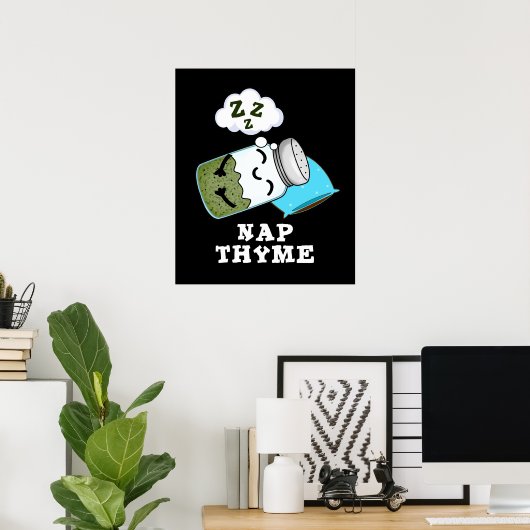 Nap Thyme Funny Sleeping Herb Pun Dark BG Poster (Thuiskantoor)