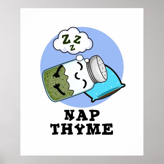 Nap Thyme Funny Sleeping Herb Pun Poster (Voorkant)