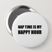 Nap Time Happy Hour Funny Ronde Button 4,0 Cm (Voorkant /achterkant)